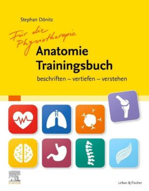 Für die Physiotherapie Anatomie Trainingsbuch