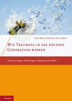 Wie Traumata in die nächste Generation wirken