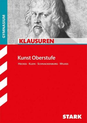 STARK Klausuren Gymnasium - Kunst Oberstufe