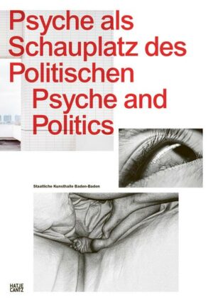 Psyche als Schauplatz des Politischen