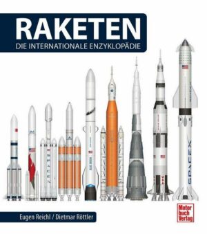 Raketen - Die Internationale Enzyklopädie