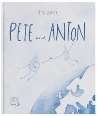 Pete und Anton