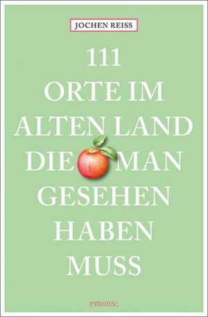 111 Orte im Alten Land