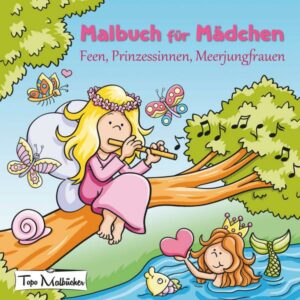 Malbuch für Mädchen: Feen