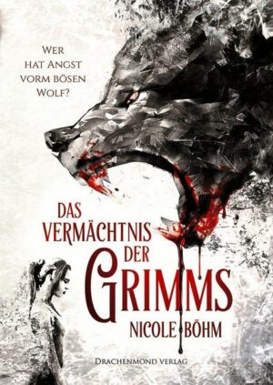 Das Vermächtnis der Grimms