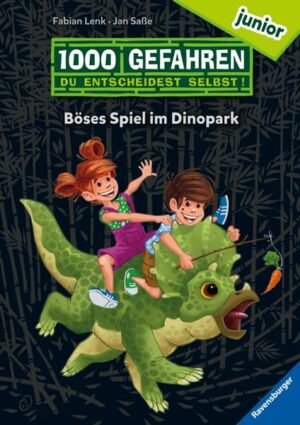 1000 Gefahren junior - Böses Spiel im Dinopark (Erstlesebuch mit 'Entscheide selbst'-Prinzip für Kinder ab 7 Jahren)