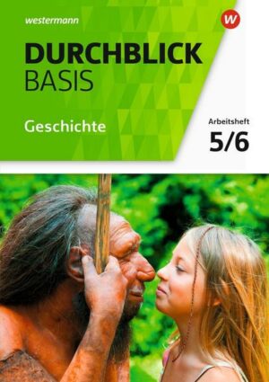 Durchblick Basis Geschichte und Politik / Durchblick Basis Geschichte und Politik - Ausgabe 2018 für Niedersachsen