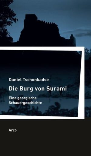 Die Burg von Surami