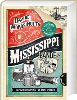 Die Mississippi-Bande