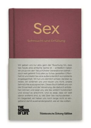 Sex - Sehnsucht und Erfüllung.