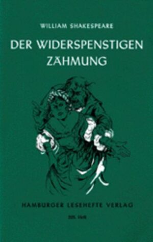 Der Widerspenstigen Zähmung