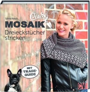 CraSy Mosaik - Dreieckstücher stricken