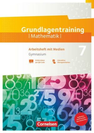 Fundamente der Mathematik - Übungsmaterialien Sekundarstufe I/II - 7. Schuljahr