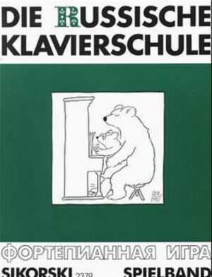 Die Russische Klavierschule / Spielband zur 'Russischen Klavierschule'