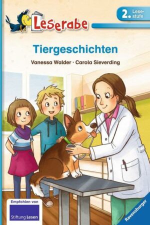 Tiergeschichten - Leserabe 2. Klasse - Erstlesebuch für Kinder ab 7 Jahren