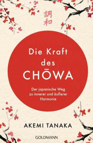 Die Kraft des Chōwa