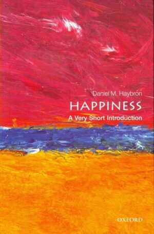 Happiness: A Very Short Introduction