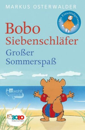 Bobo Siebenschläfer: Großer Sommerspaß