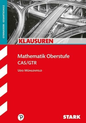 STARK Klausuren Gymnasium - Mathematik Oberstufe