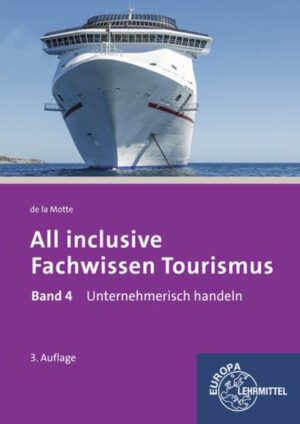 All inclusive - Fachwissen Tourismus Band 4