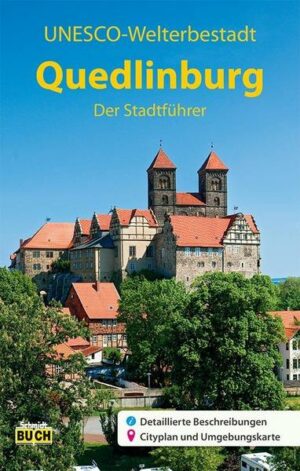 Quedlinburg - Der Stadtführer