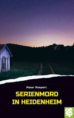 Serienmord in Heidenheim