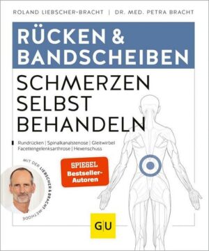 Rücken & Bandscheiben Schmerzen selbst behandeln