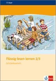 Flüssig lesen lernen 2/3. Schülerleseheft