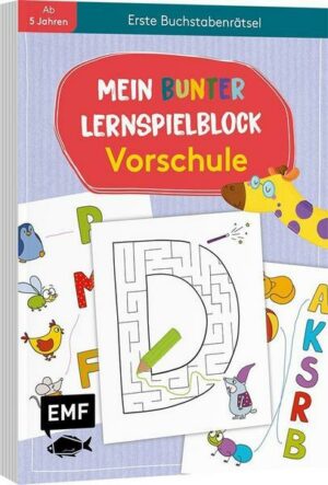 Mein bunter Lernspielblock – Vorschule: Erste Buchstabenrätsel