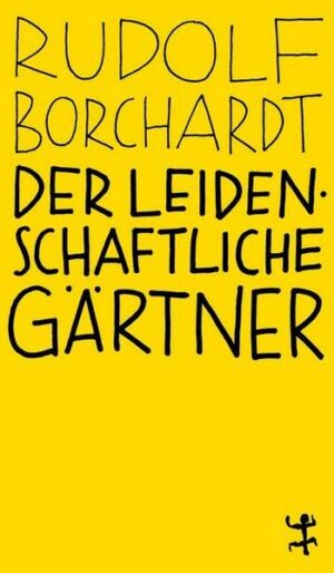 Der leidenschaftliche Gärtner