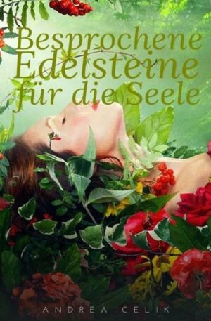 Besprochene Edelsteine für die Seele