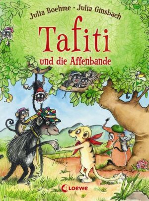 Tafiti und die Affenbande / Tafiti Bd.6