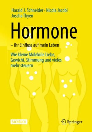 Hormone – ihr Einfluss auf mein Leben