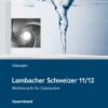 Lambacher Schweizer Mathematik 11/12. Ausgabe Sachsen