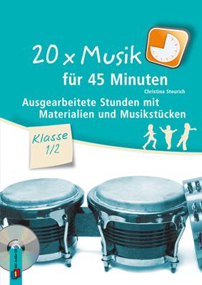 20 x Musik für 45 Minuten – Klasse 1/2