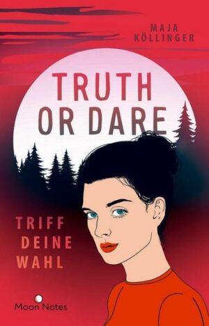 Truth or Dare. Triff deine Wahl