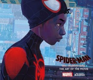 Spider-Man: Into the Spider-Verse -The Art of the Movie