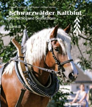 Schwarzwälder Kaltblut. Band III