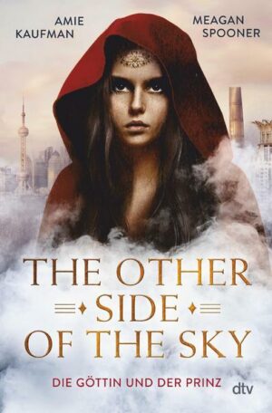 The Other Side of the Sky – Die Göttin und der Prinz