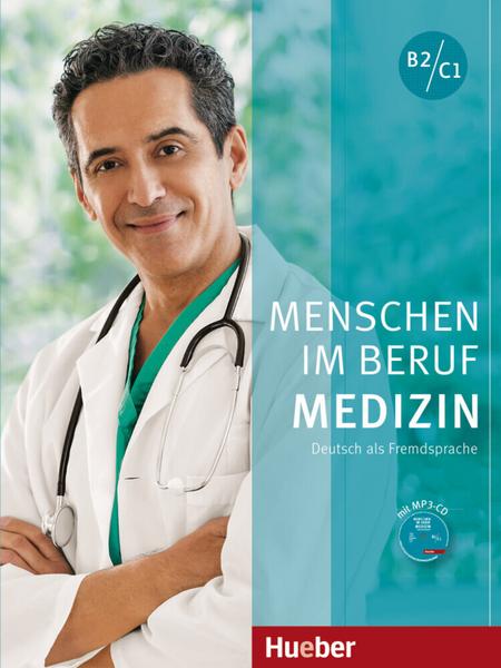 Menschen im Beruf - Medizin