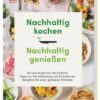 Nachhaltig kochen