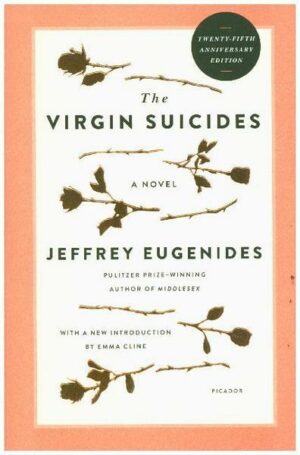 The Virgin Suicides (Twenty-Fifth Anniversary Edition)