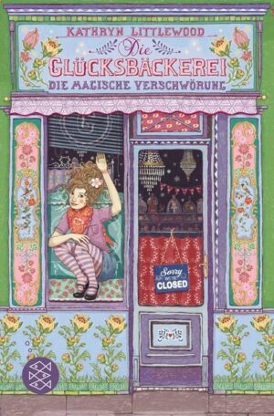 Die magische Verschwörung / Die Glücksbäckerei Bd. 3