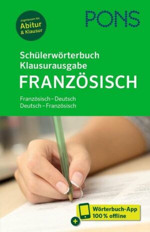 PONS Schülerwörterbuch Klausurausgabe Französisch