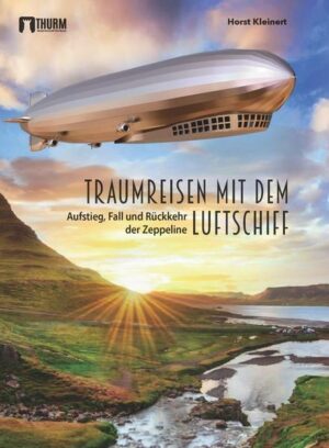 Traumreisen mit dem Luftschiff