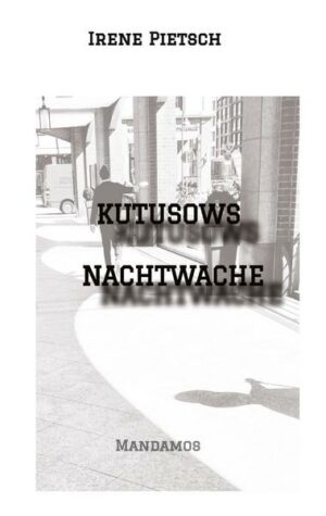 Kutusows Nachtwache