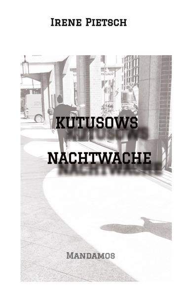 Kutusows Nachtwache