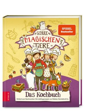 Die Schule der magischen Tiere – Das Kochbuch