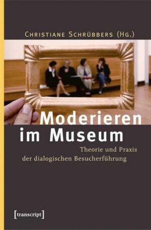 Moderieren im Museum