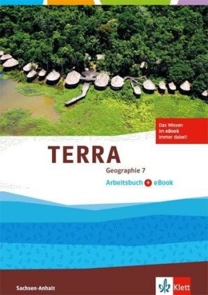 TERRA Geographie 7. Ausgabe Sachsen-Anhalt